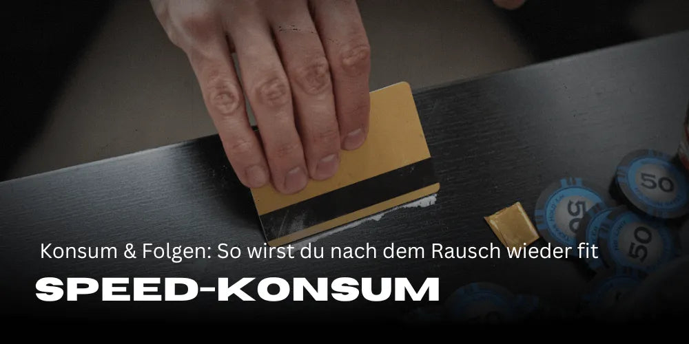 Speed-Konsum und seine Folgen: So wirst du nach dem Rausch wieder fit